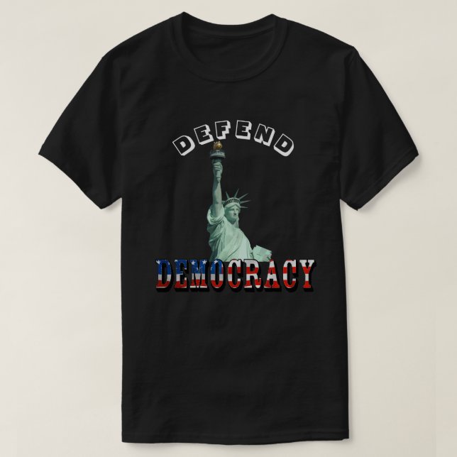 T-SHIRT DÉFENDRE LA DÉMOCRATIE (Design devant)