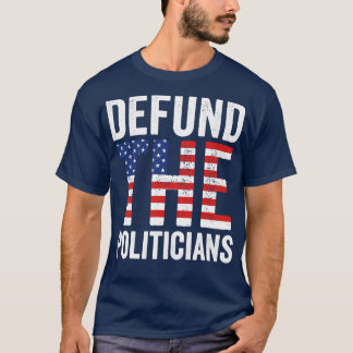 T-shirt Défendre les politiciens