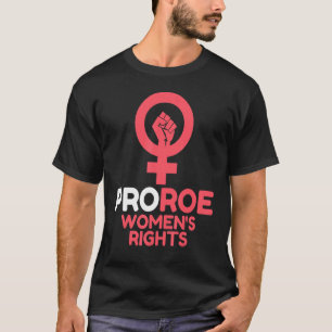 T-shirt Défendre Roe V Wade Pro Choice Droits d'avortement