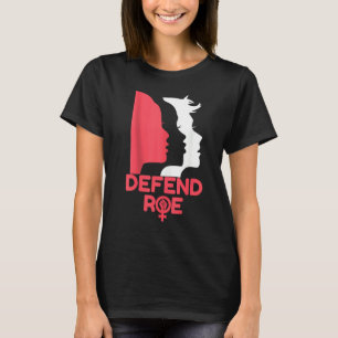 T-shirt Défendre Roe V Wade Pro Choice Droits d'avortement