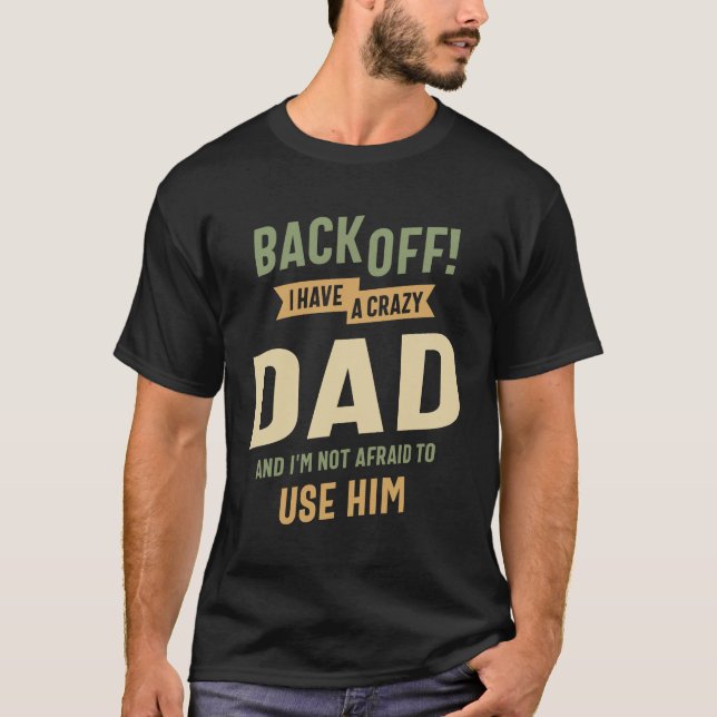T-shirt Défenseur sans peur : Papa fou - Fête des pères (Devant)