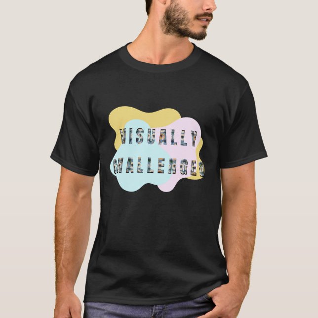 T-shirt Défi visuel, conscience visuelle, vision faible (Devant)
