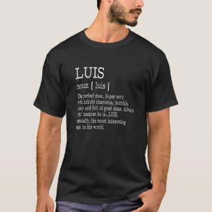 T-shirt Définition Adulte Prénom Luis Men Funny