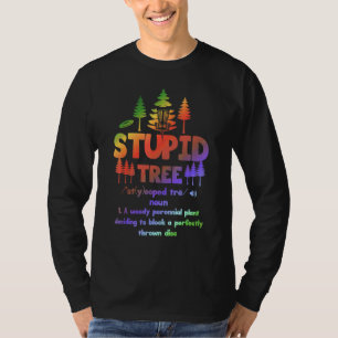 T-shirt Définition d'Arbre Stupide Disc Golf 3