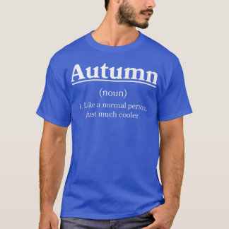 T-shirt Définition d'automne Nom personnalisé Funny Person