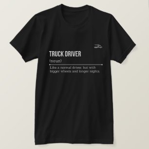 T-shirt Définition de chauffeur de camion pour CHAUFFEUR D