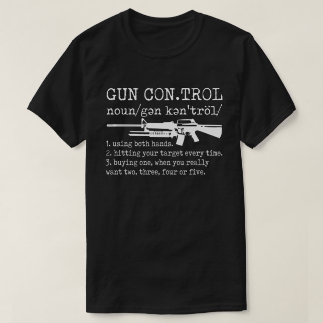 T-shirt Définition de contrôle d'arme à feu amusant (Design devant)