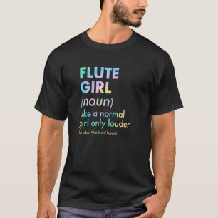 T-shirt Définition de Fille à la Flûte Comme une Fille Nor