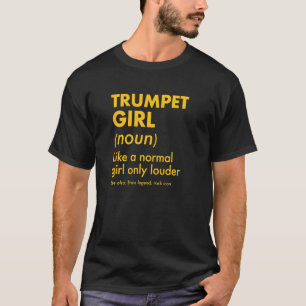 T-shirt Définition de Fille à Trompette Comme Une Fille No