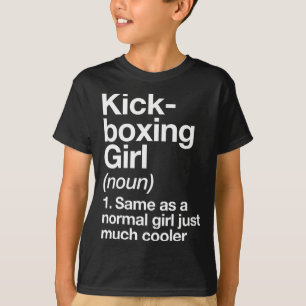 T-shirt Définition de fille de kickboxing drôle arts marti