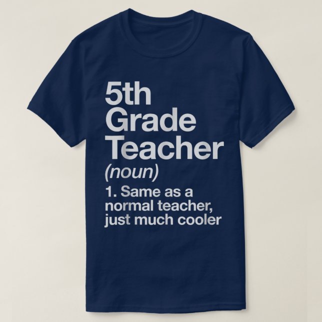 T-shirt Définition de l'enseignant de 5e année Drôle Retou (Design devant)