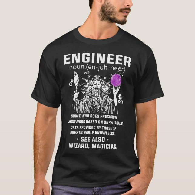 T-shirt Définition de l'ingénieur aussi Magicien Funny Eng (Devant)
