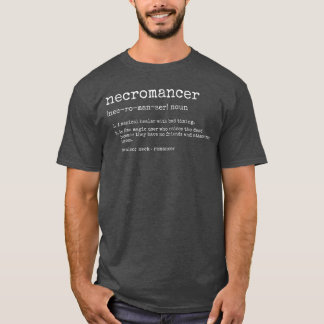 T-shirt Définition de nécromancien Personnage de jeu drôle