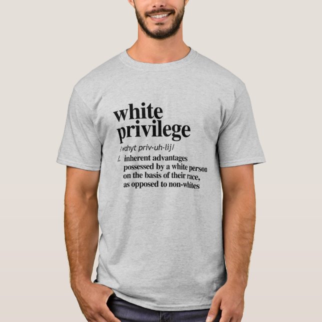 T-shirt Définition de privilège blanc (Devant)