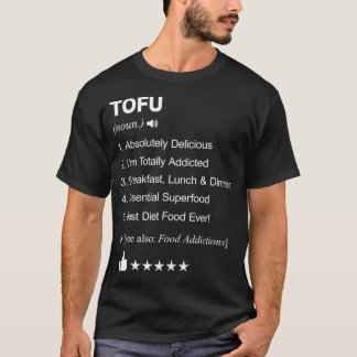 T-shirt Définition de tofu Signification art culinaire