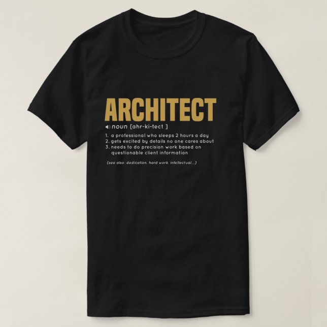 T-shirt Définition drôle d'ARCHITECTE avec la couleur (Design devant)