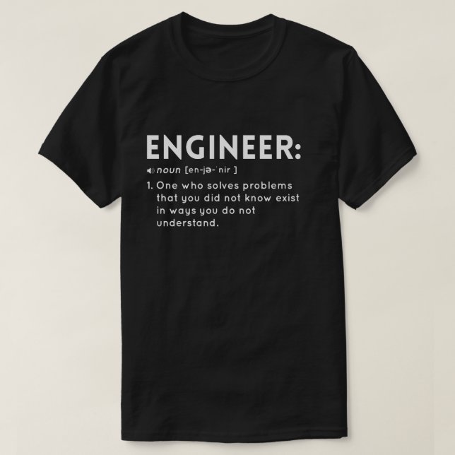T-shirt Définition drôle d'un ingénieur (Design devant)
