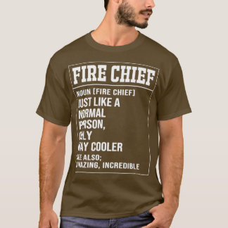 T-shirt Définition du chef d'incendie pompier drôle pompie
