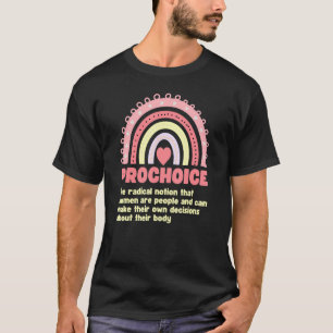 T-shirt Définition du choix Rainbow Feminisme Droits des f