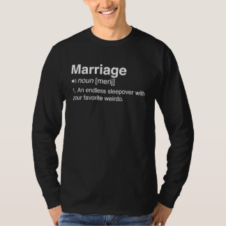 T-shirt Définition du mariage