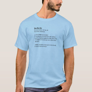 T-shirt Définition holistique