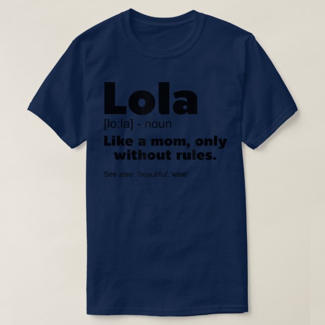 T-shirt Définition Lola Grandma Grand-mère Design Philipp (Design devant)