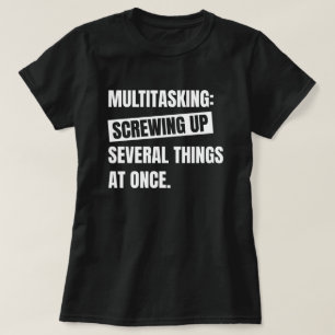 T-shirt Définition multitâche Citation sarcastique amusa