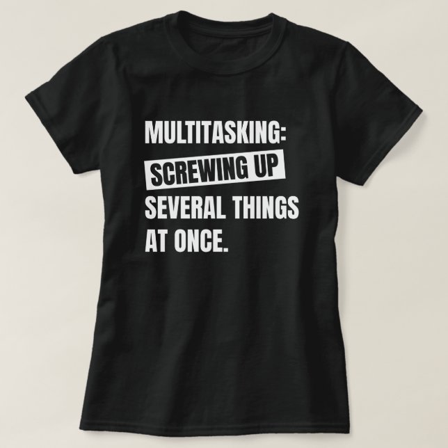 T-shirt Définition multitâche | Citation sarcastique amusa (Design devant)