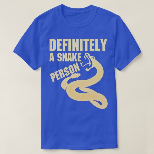 T-shirt Définitivement une personne de serpent Une personn (Design devant)
