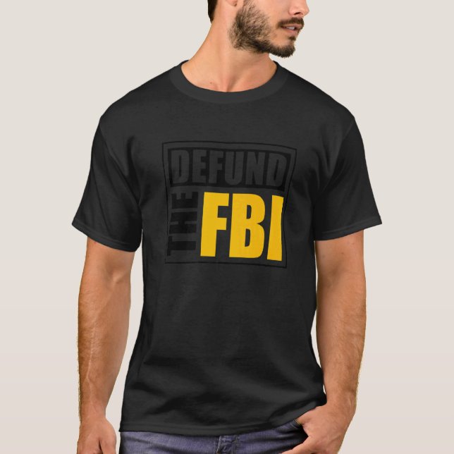 T-shirt Defund the FBI  1 (Devant)