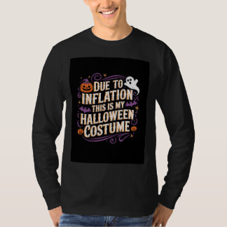 T-shirt Déguisement drôle d'Halloween en raison de l'infla