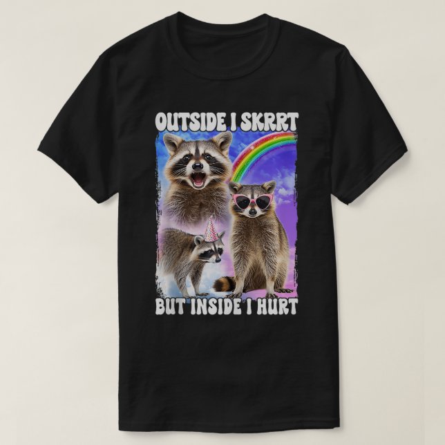 T-shirt Dehors Je Skrrt Mais À L'Intérieur J'Ai Blessé (Design devant)