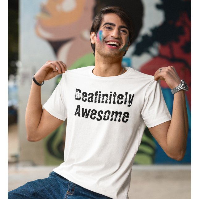 T-shirt Déjà génial Sourds sourds malentendants (Créateur téléchargé)