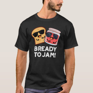 T-shirt Déjà Jam Funny Pain Jam Pun Dark BG