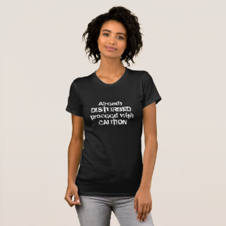 T-shirt Déjà perturbé