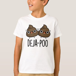T-shirt Deja Poo Funny Double Poop Pun