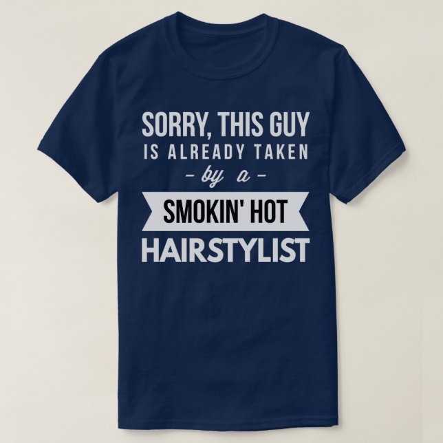 T-shirt Déjà pris par un coiffeur fume chaud (Design devant)