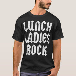 T-shirt Déjeuner Dames Rock Cafétéria Travailleuse Lady Re