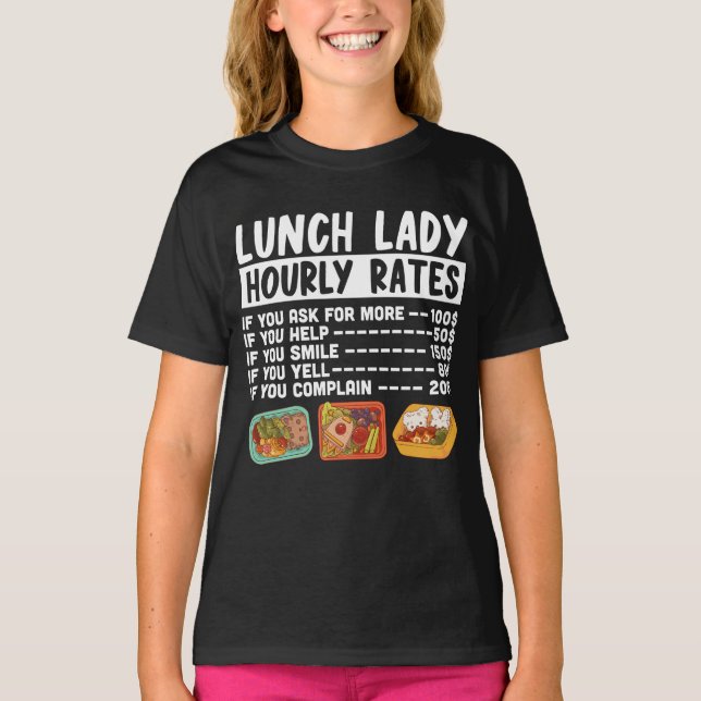 T-shirt Déjeuner Lady Déjeuner Lady Tarifs Horaires Déjeun (Devant)