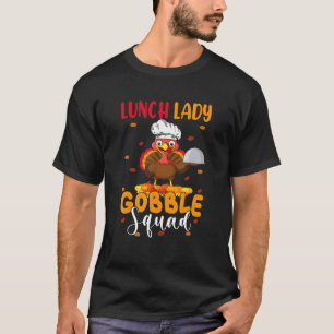 T-shirt Déjeuner Lady Gobble Squad Thanksgiving Turquie Dé
