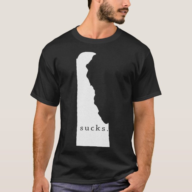 T-shirt Delaware sucks (Devant)