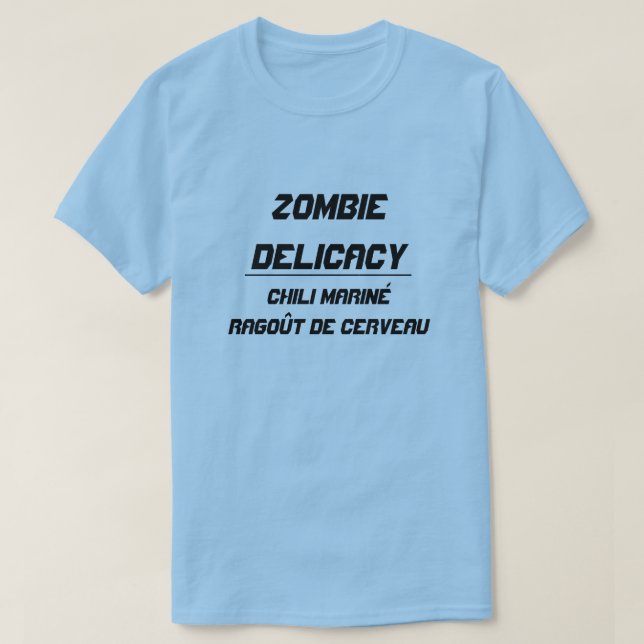 T-shirt Délicatesse de zombie Chili mariné ragoût de cerve (Design devant)