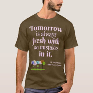 T-shirt Demain est frais Anne of Green Gables Citation de