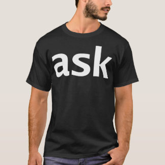 T-shirt Demander une typographie de texte blanc minimale