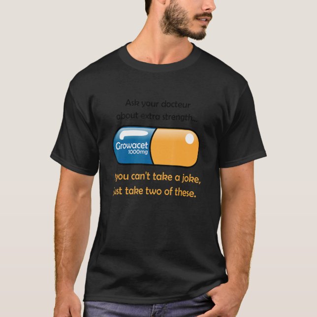 T-shirt Demandez à votre médecin à propos d'Extra Strength (Devant)