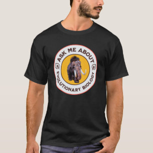T-shirt Demandez-moi à propos de la biologie évolutionnair