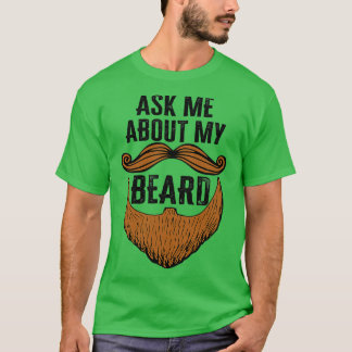 T-shirt Demandez-moi à propos de ma barbe Funny Beard bébé