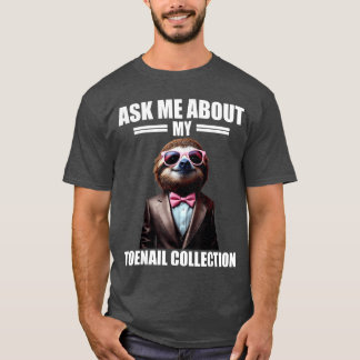 T-shirt Demandez-moi à propos de ma collection d'ongles de