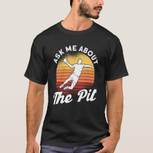 T-shirt Demandez-Moi À Propos De Pit Gaga Ball Dodgeball J