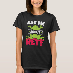 T-shirt Demandez-moi à propos de RETF Red Eyed Tree Frog T